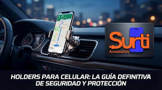 Holders para Celular: Seguridad, Comodidad y Protección para tu Smartphone
